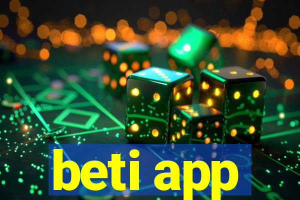 beti app